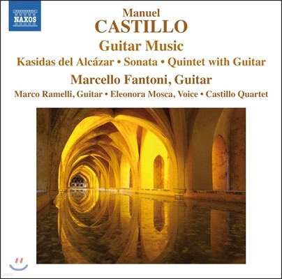 Marcello Fantoni 카스티요: 기타 작품집 (Manuel Castillo: Guitar Music)