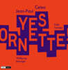 Jean-Paul Celea (장-파울 첼레아) - Yes Ornette