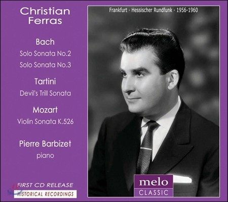 Christian Ferras 바흐: 무반주 바이올린 소나타 / 타르티니: &#39;악마의 트릴&#39; (Bach / Tartini / Mozart: Violin Sonatas)