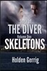 Saga of The Diver - Volume One: Skeletons