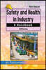 Safety and Health in Industry: A Handbook