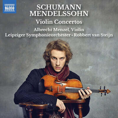 Robbert van Steijn 슈만 / 멘델스존: 바이올린 협주곡 (Schumann / Mendelssohn: Violin Concertos)