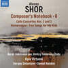 Daniel Raiskin 쇼르: ‘작곡가의 수첩’ 6집 (Shor: Composer’s Notebook, Vol. 6)
