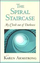 The Spiral Staircase : My Climb Out Of Darkness
