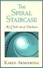The Spiral Staircase : My Climb Out Of Darkness