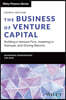 The Business of Venture Capital