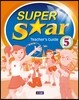 Super Star Teacher's Guide 5