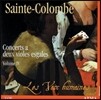 Les Voix Humaines 생뜨-꼴롱브: 두 대의 비올을 위한 협주곡 전집 4 (Sainte-Colombe: Concerto for Two Viols Vol.4)