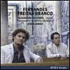 Jesus Amigo 페르난데스: 바이올린 협주곡 / 브랑코: 교향곡 2번 (Fernandes: Violin Concert / Branco: Symphony No.2)