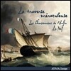 18세기 퀘벡 전쟁 당시의 음악 - 기적 같은 항해 (La Traverse Miraculeuse)