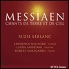 Suzie Leblanc 메시앙: 땅과 하늘의 노래 (Messiaen: Chants de Terre et de Ciel)
