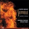 Montreal Baroque 마레: 세멜레 - 서곡과 춤곡 (Marais: Semele - Overtures, Dances)