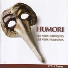 Les Voix Humaines 위모리 - 르네상스 카니발의 유머 (Humori - Carnival and Lent, the Theatre of the Humours)