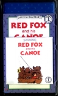 [I Can Read] Level 1-79 : Red Fox and His Canoe