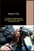 Migrant City