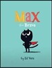 Max the Brave