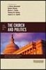 Five Views on the Church and Politics