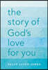 The Story of God's Love for You