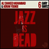 Gary Bartz & Ali Shaheed Muhammad & Adrian Younge - Jazz Is Dead 006 (LP)