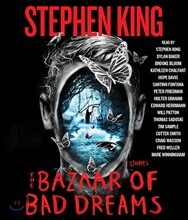 The Bazaar of Bad Dreams: Stories