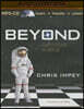 Beyond: Our Future in Space