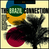 Various Artists - Studio Rio Presents: The Brazil Connection (LP)