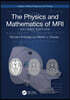 Physics and Mathematics of MRI