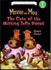 [I Can Read] Level 3-20 : Minnie and Moo - the case of the missing jelly donut