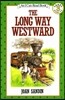 [I Can Read] Level 3-24 : The Long Way Westward
