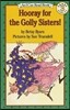 [I Can Read] Level 3-27 : Hooray for the Golly Sisters!