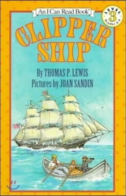 [I Can Read] Level 3-29 : Clipper Ship