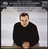 Jonathan Nott 스트라빈스키: 봄의 제전, 3악장 교향곡 (Stravinsky: Le Sacre du Printemps, Symphony in 3 Movements)