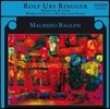 Maurizio Baglini 링거 : 피아노 작품집 (Ringger: Works for Piano)