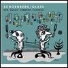Glass Chamber Players 필립 글래스: 현을 위한 육중주 / 쇤베르크: 정화된 밤 (Philip Glass: Sextet for Strings / Schoenberg: Verklarte Nacht Op.4)