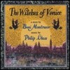 Michael Riesman 필립 글래스: 극음악 '베니스의 마녀' (Philip Glass: Beni Montresor 'The Witches of Venice')