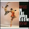 Twyla Tharp 필립 글래스: 다락방에서 - 트와일라 타프 안무를 위한 음악 (Philip Glass: In The Upper Room)