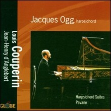 Jacques Ogg 루이 쿠프랭 / 당글베르: 하프시코드 작품집 (Louis Couperin / D&#39;Angelebert: Harpsichord Suites, Pavane)