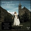 Beatrice Berrut 룩스 에테르나 [영원의 빛], 바흐의 환영 - 바흐 피아노 편곡집 (Lux Aeterna, Visions of Bach - Bach: Piano Transcriptions)