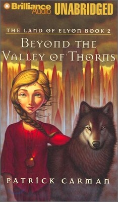 Beyond The Valley Of Thorns