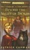 Beyond the Valley of Thorns