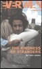 The Kindness of Strangers