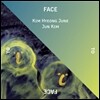 김형준, 준킴 - Face To Face