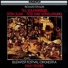 Ivan Fischer 슈트라우스: 틸 오일렌슈피겔, 죽음과 변용 (R. Strauss: Till Eulenspiegel, Don Juan, Tod und Verklarung)