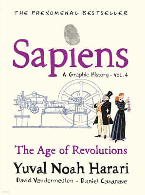 Sapiens A Graphic History, Volume 4
