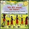 We All Went on Safari: A Counting Journey Through Tanzania