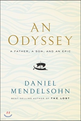 An Odyssey: a Father, a Son and an Epic