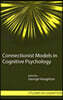 Connectionist Models in Cognitive Psychology