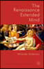 The Renaissance Extended Mind