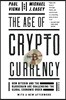 The Age of Cryptocurrency