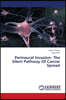 Perineural Invasion- The Silent Pathway Of Cancer Spread